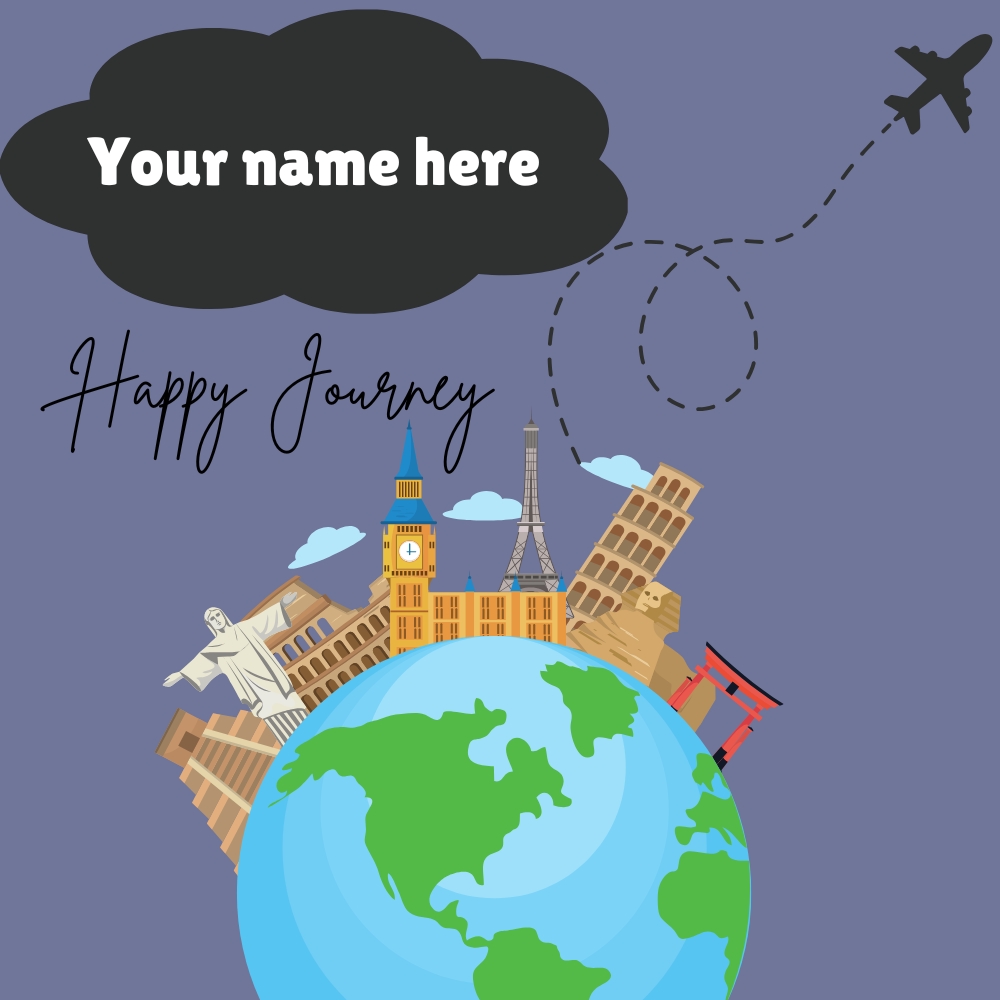 Happy Journey Wishes And Greeting Card With Name