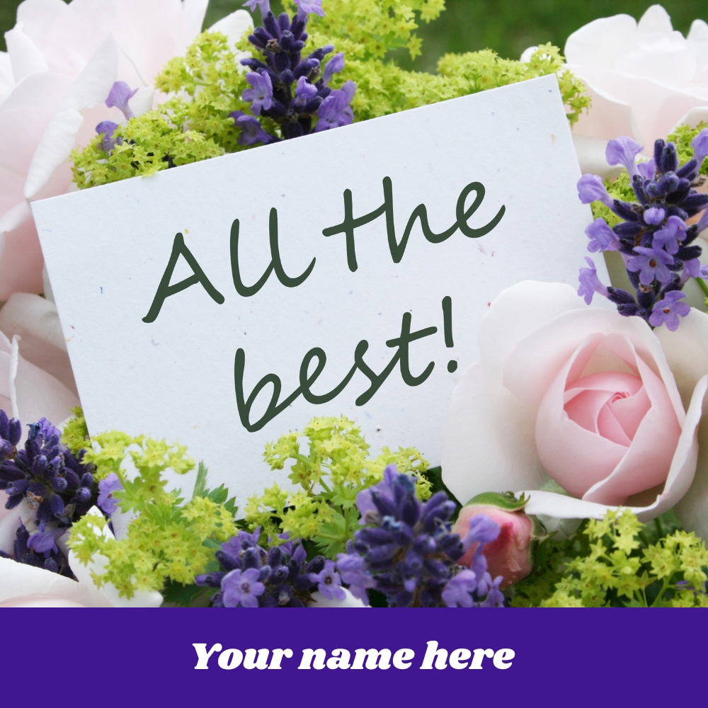 All The Best Greeting Card With Name Personalization