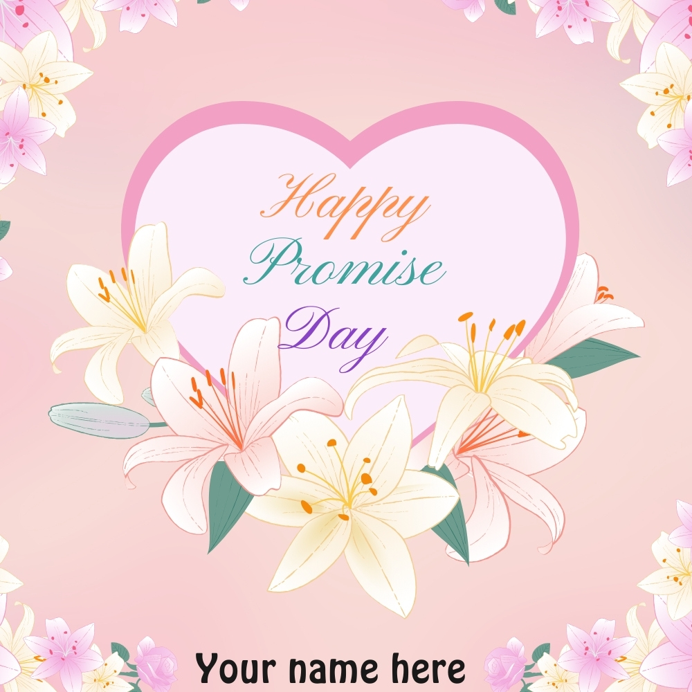 Happy Promise Day Best Wishes And Images With Name