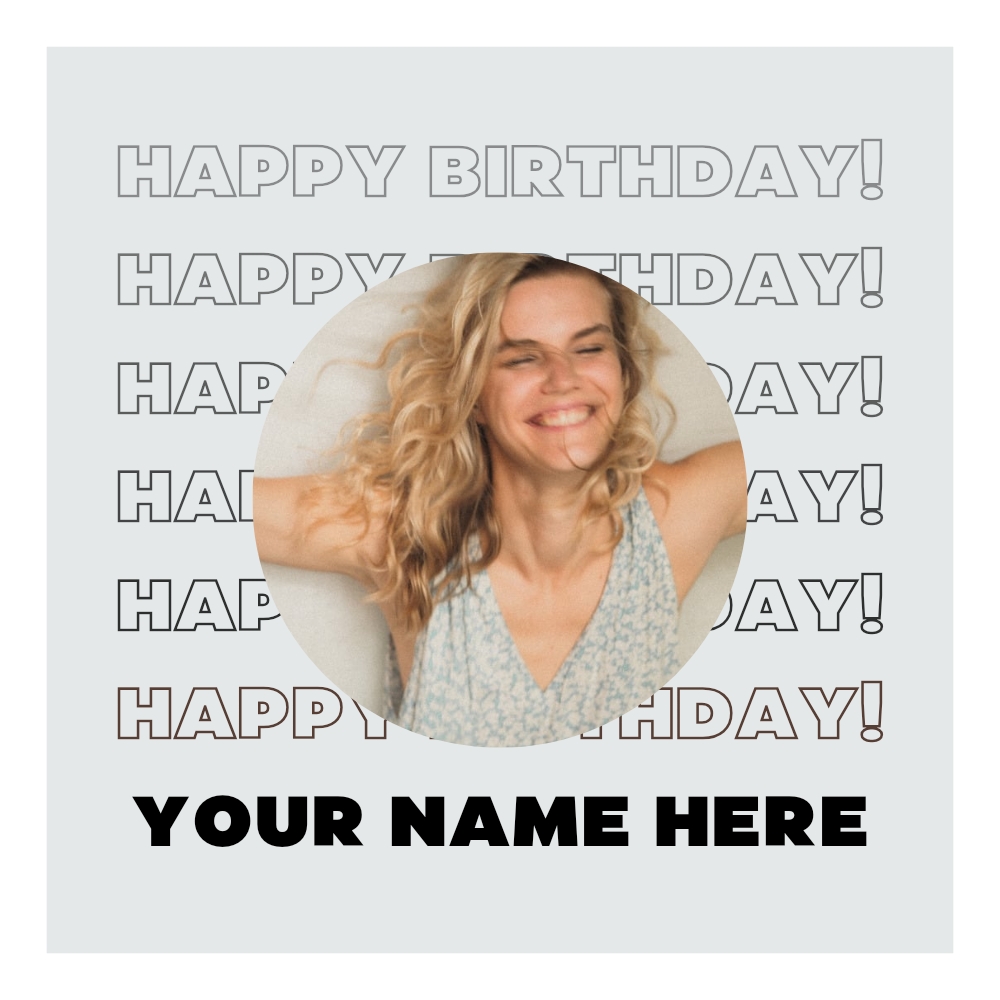 Happy Birthday Message With Photo And Name Upload